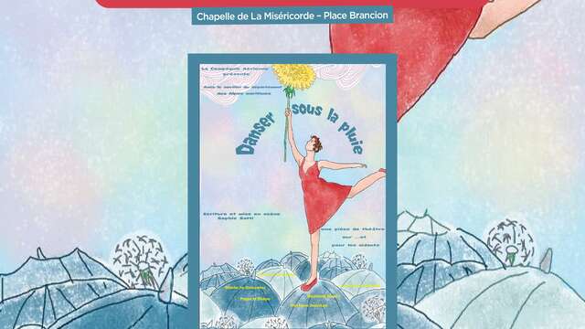 Théâtre : Danser sous la pluie