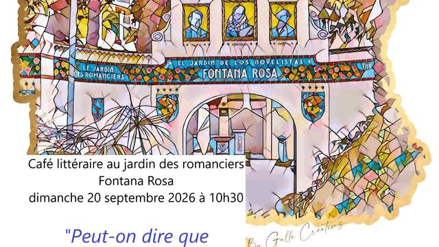 European Heritage Days: Literary Café at the Fontana Rosa Garden of Novelists