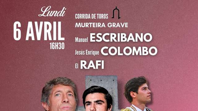 Féria de Pâques - Corrida du lundi après-midi