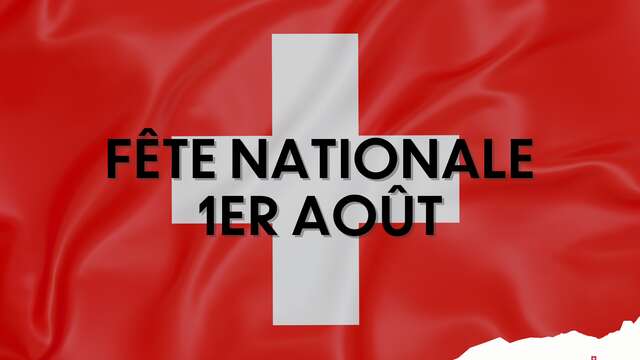 Fête nationale - 1er août