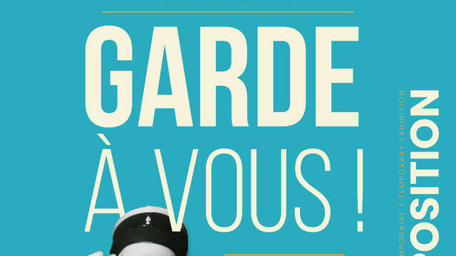 Exposition - 60 ans Garde à vous !