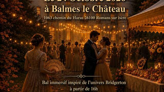 Le Bal de la Comtesse - Balmes le Château
