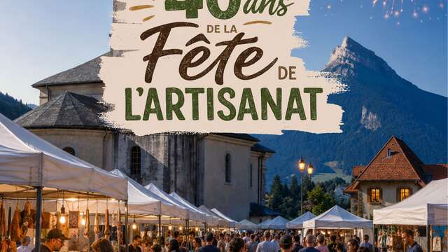 40ème édition : Fête des Métiers de l'Artisanat et des Produits du Terroir