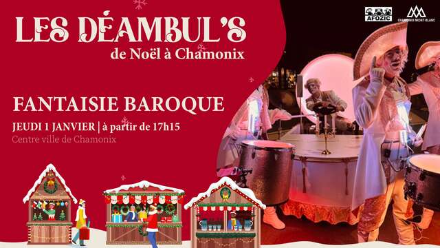 Les Déambul's de Noël - « Fantaisie Baroque »