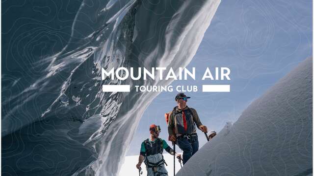MOUNTAIN AIR TOURING CLUB // Presented by Forward Outdoor, DPS skis & Phantom Glide