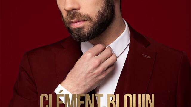 Spectacle : Clément Blouin