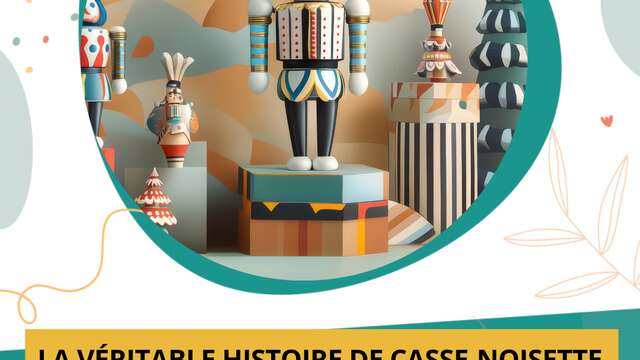 Spectacle - "La véritable histoire de casse-noisette"