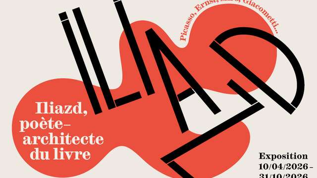 PAB - Exposition Iliazd, poète-architecte du livre
