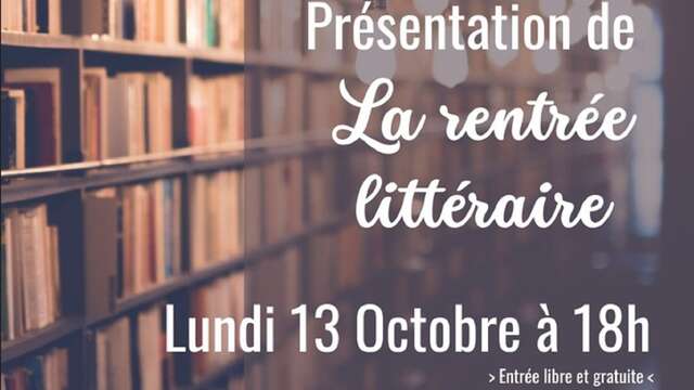 Rentrée littéraire à la Médiathèque