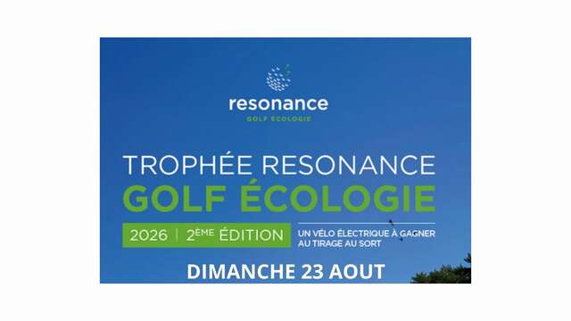 Compétition de golf "Trophée Résonance Golf Écologie"