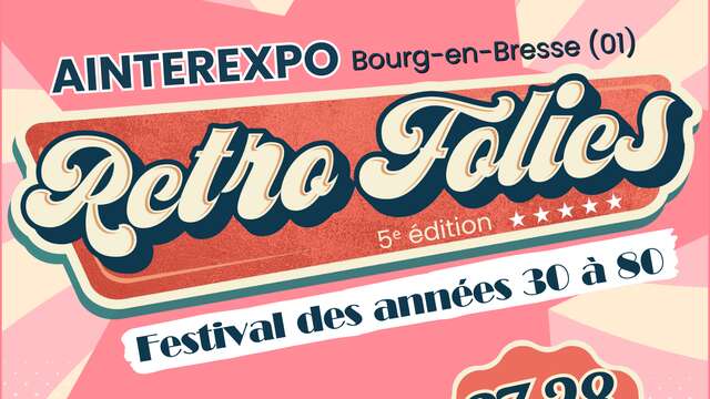 Retro Folies - Ainterexpo