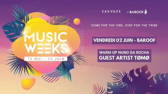 Music Weeks Baroof - Nuno Da Rocha & Tomo