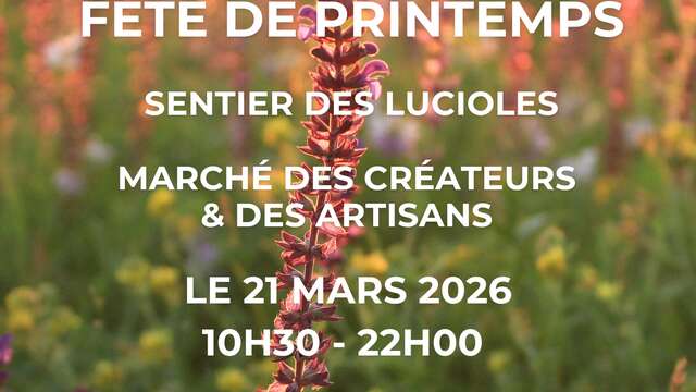 Sentier des Lucioles et Fête de Printemps au Domaine Tour Campanets