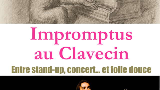 Musical show "Impromptus au clavecin" - Théâtre des 2 mondes