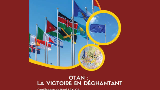 Conférence : OTAN, la victoire en déchantant