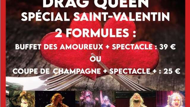 Dîner-spectacle - Cabaret drag queen de la Saint-Valentin