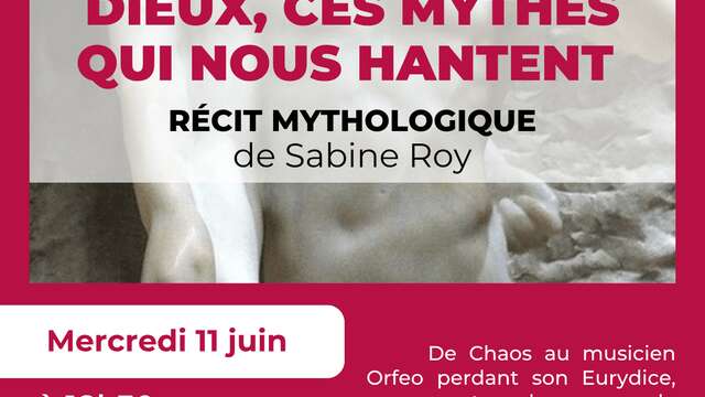 « Récit mythologique » par Sabine Roy