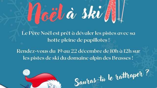 Retrouve le père Noël à ski !