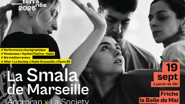 La Smala de Marseille — Accrorap x La Society