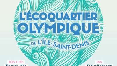 Inauguration - L'écoquartier olympique de l'’Île-Saint-Denis