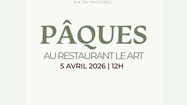 Déjeuner de Pâques au restaurant Le Art