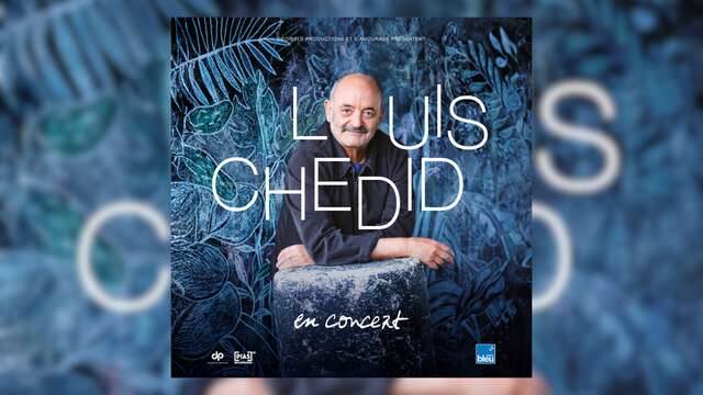 Musique : Louis Chedid | Théâtre Galli