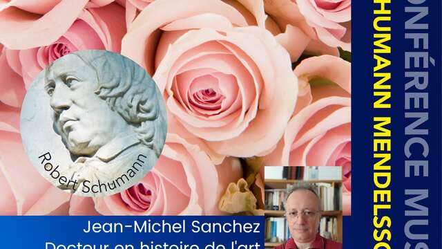 Les conférences du Centre Culturel Cassis - Schumann Mendelssohn