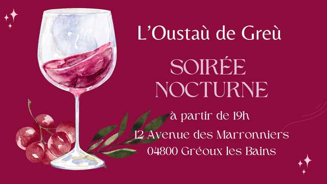 Soirée nocturne - Vins de la Coopérative de Pierrevert et Apéritifs et Digestifs du 04