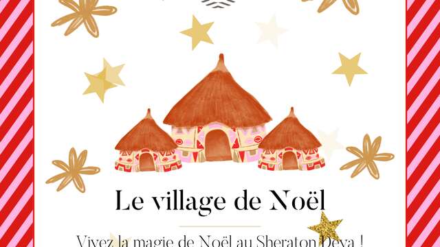 Christmas Village at the Sheraton Déva