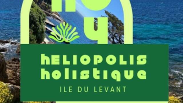 Heliopolis Holistique - Ile du Levant