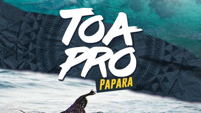 Toa Pro Papara 2025