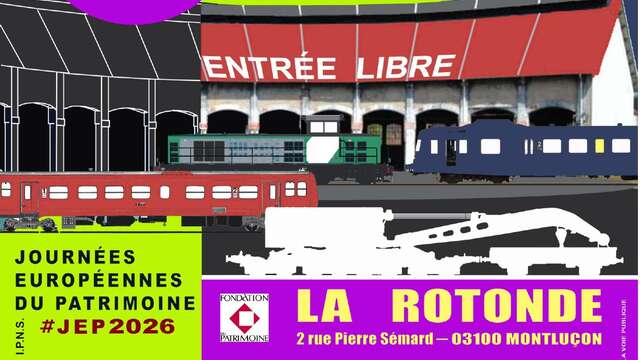 JEP 2026 - Portes ouvertes de la Rotonde ferroviaire