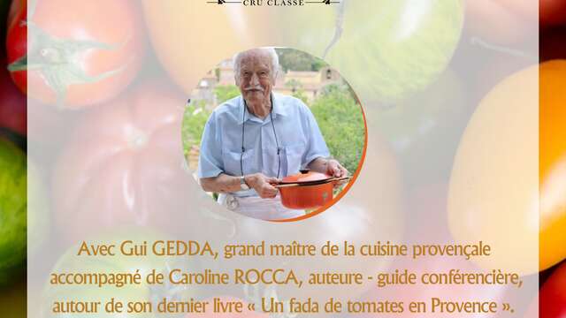 Causerie culinaire avec Gui Gedda au Château de l'Aumérade