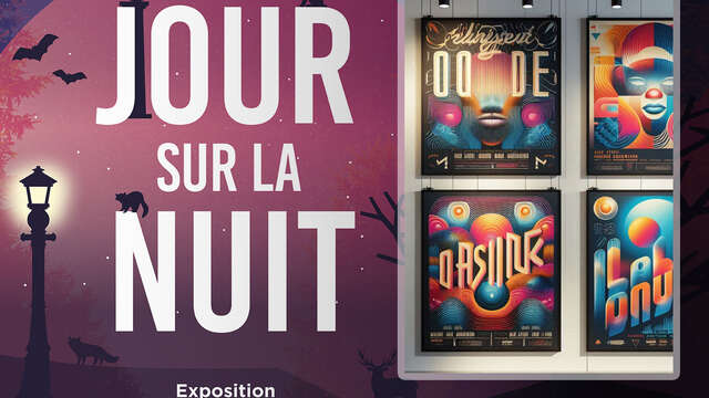 Exposition d'affiches : Quand la nuit s’affiche !