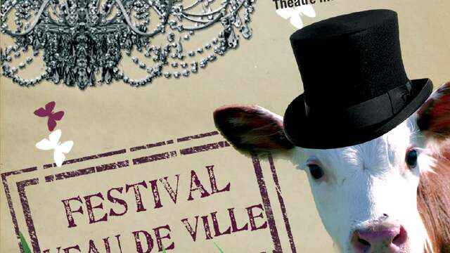 Festival Veau de Ville :"Bichette"