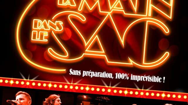 spectacle : La Main dans le sac