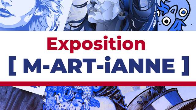 Exposition • [M-ART-IANNE]
