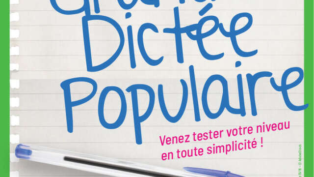 La grande dictée populaire