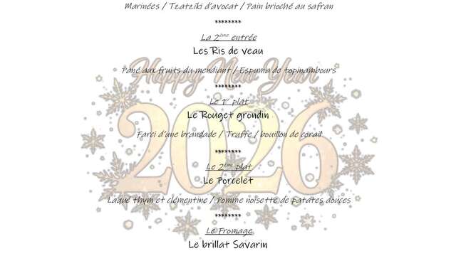 Menu de la Saint Sylvestre au restaurant Il était une fois