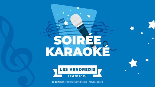 Karaoké au Chinfrey