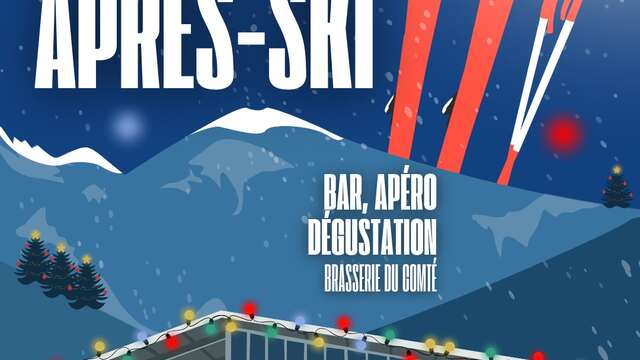 Soirée "après ski" à la Brasserie du Comté