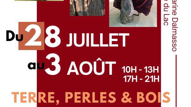 Exposition Terre, Perles & Bois