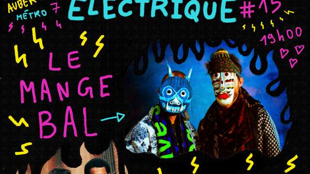 Bola Eléctrica - Le Mange Bal + Terres Brunes