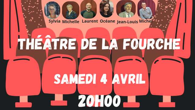 Théâtre de la Fourche performance