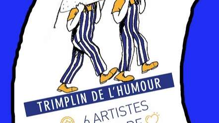 Tremplin de l'humour - Festival Humour Nomade