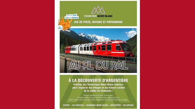 Au Fil du Rail - Jeu de piste à Argentière