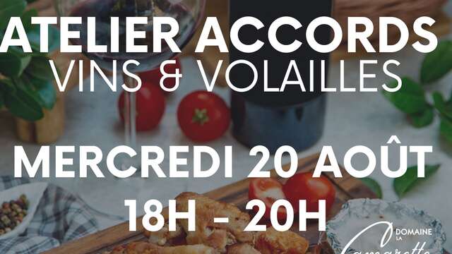 Atelier Dégustation Accords - Vins & Volailles