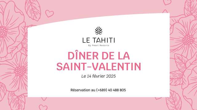 Saint Valentin au restaurant Le Hiti Mahana