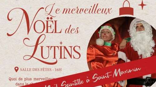 Spectacle : Le merveilleux Noël des lutins | Noël scintille
