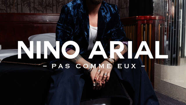 Nino Arial "Pas comme eux" - One man show